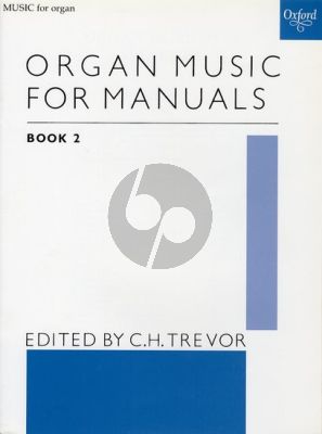 Organ Music for Manuals Vol.2 (edited by C. H. Trevor)