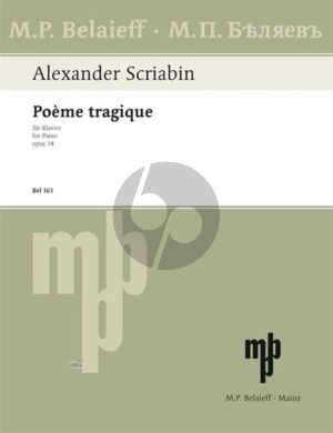 Scriabin Poeme Tragique B-dur Op. 34 Klavier (1903)