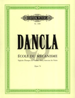 Dancla Ecole du Mecanisme Op.74 Violin (50 Übungen) (Tagliche Ubungen - Daily Exercises)