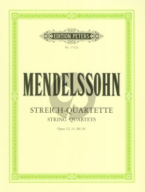 Mendelssohn Streichquartette Vol.1 Op. 12 - 13 - 80 - 81 Stimmen