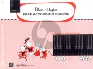 Palmer-Hughes Prep Accordion Course Vol.1A