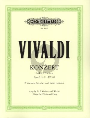 Vivaldi Concerto d-minor Op.3 No.11 (RV 565) 2 Violins-Strings-Bc Edition for 2 Violins and Paino (edited by Paul Klengel)