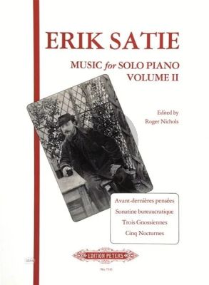 Satie Music for Solo Piano Vol.2 (Edited by Roger Nichols)