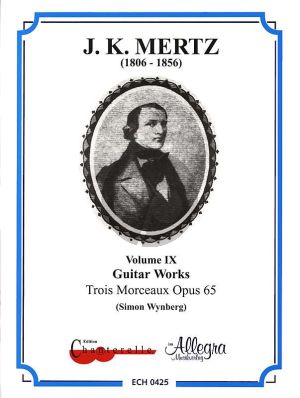Mertz Works Vol.9 3 Morceaux Opus 65 Guitar (Simon Wynberg)