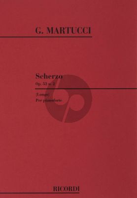 Martucci Scherzo Op. 53 No. 2 Piano solo