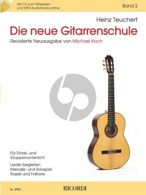 Teuchert Die Neue Gitarrenschule Band 2 (Buch mit Audio online) (Michael Koch)