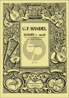 Handel Sonate c moll fur Oboe {oder Flute/Violine] und Bc (Herausgebers Gustav Scheck und Hugo Ruf)