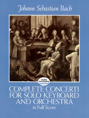 Complete Concerti for Solo Keyboard and Orchestra