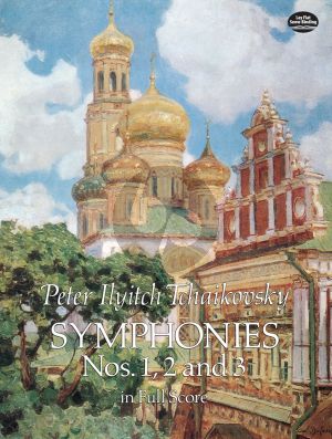 Tchaikovsky Symphonies No.1 - 2 - 3 Fullscore