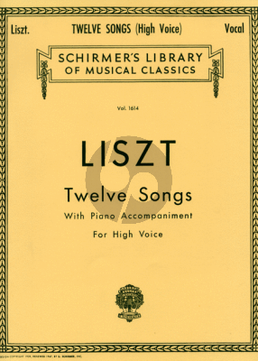 Liszt 12 Songs High Voice and Piano (Aldrich)