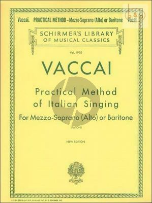 Practical Method of Italian Singing Mezzo-Sopr.[Alto] or Baritone