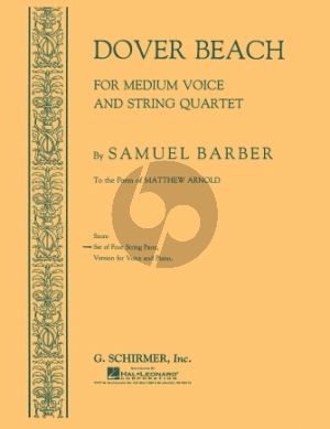 Barber Dover Beach Medium Voice and String Quartet (Set of Instrumental Parts)