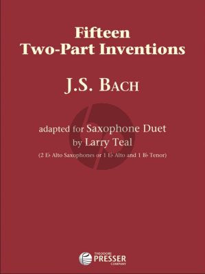Bach 15 Two- Part Inventions for 2 Saxophones [AA/AT] (transcr. by Larry Teal)