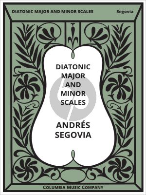 Segovia Diatonic Major and Minor Scales Guitar