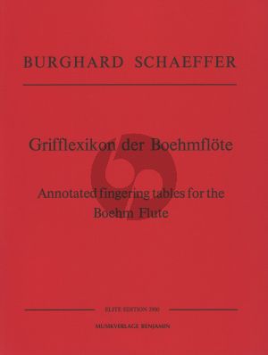 Grifflexicon der Boehmflote (Annotated Fingering Tables for the Boehm Flute)