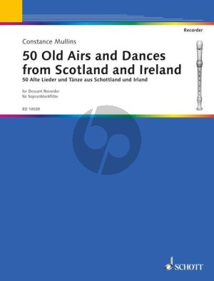 50 Old Airs and Dances from Scotland and Ireland Descant Recorder