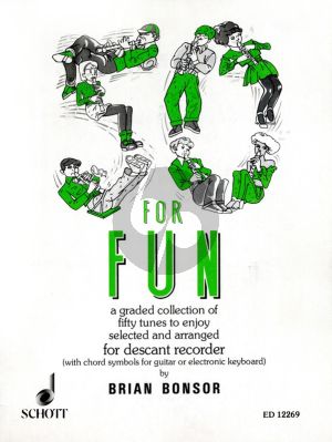 Album 50 for Fun Descant Recorder (A graded collection of 50 tunes to enjoy) (edited by Gwilym Beechey)