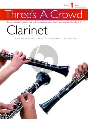 Power Three's a Crowd Vol.1 3 Clarinets