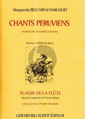 Chants Peruviens (Beclart d'Harcourt-Paubon) Flute-Harp