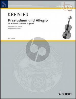 Praeludium und Allegro im Stile von Gaetano Pugnani fur Violine und Klavier