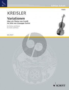 Kreisler Variationen über ein Thema von Corelli Violine und Klavier (im Stile von Giuseppe Tartini) (Grade 4 - 5)