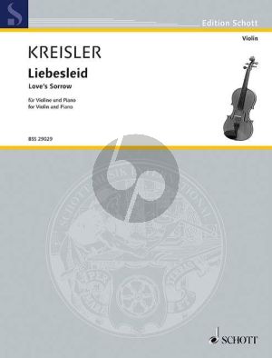 Kreisler Liebesleid - Love's Sorrow Violine und Klavier (Alt-Wiener Tanzweisen II)