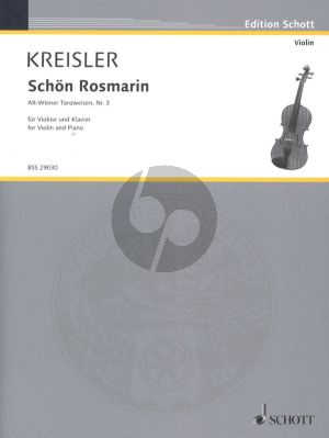 Kreisler Schön Rosmarin Alt-Wiener Tanzweisen III fur Violine-Klavier