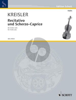 Kreisler Recitativo-Scherzo Caprice Op. 6 Violine solo (Grade 5 - 6)
