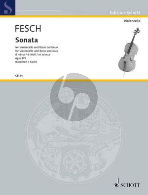 Fesch Sonata d-moll Op.8 No.3 Violoncello und Bc (Koch-Ewerhart)