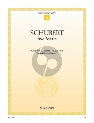 Schubert Ave Maria Op.52 No.6 B-dur D.839 fur Hohe Stimme und Klavier (Messchaert-Martienssen) (Original Tonart)