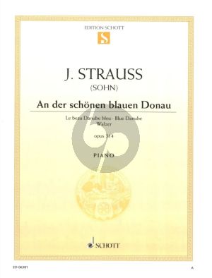 Strauss An der Schonen blauen Donau fur Klavier Erleichtert (Easy) (Arrangiert von Jean Louis Streabbog)