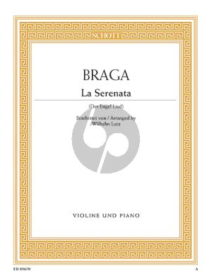 Braga Serenade G-dur Violine-Klavier (Wilhelm Lutz)