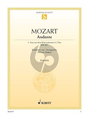 Mozart Andante 2. Satz aus dem Klavierkonzert C-Dur KV 467 fur Klavier (Herausgeber Helmut Alsdorf)