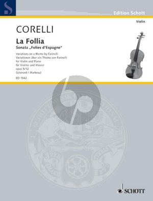 Corelli La Follia (Sonata "Follies d'Espagne") (Variations on the theme by Farinelli) Op.5 No.12