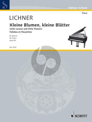 Lichner Kleine Blumen Kleine Blatter Opus 64 Klavier (6 leichte melodische Stücke) (Rolf Bender)