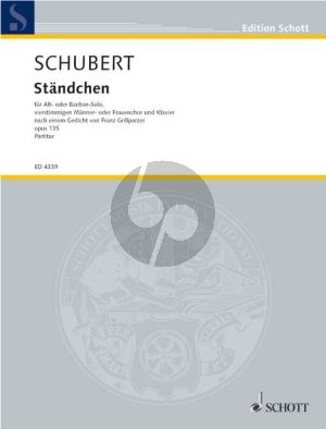 Schubert Ständchen D.920 (Op.Posth.135) "Zögernd leise" Altstimme[Bariton]-Männer oder Frauenchor-Klavier) (Partitur)