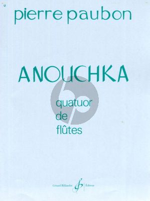 Paubon Anouchka 4 Flutes (Score/Parts)