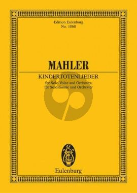 Mahler Kindertoten Lieder Gesang-Orchester Studienpartitur