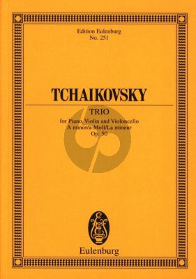 Tchaikovsky Klaviertrio a Moll Op.50 CW 93 Violin, Violoncello und Klavier Taschenpartitur