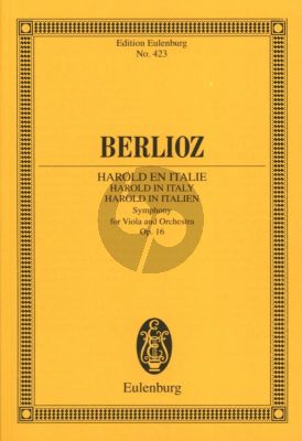 Berlioz Harold en Italie - Symphony for Viola and Orchestra Op.16 Study Score (Eulenburg)