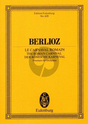 Berlioz Carnaval Roumain Ouverture for Orchestra Study Score
