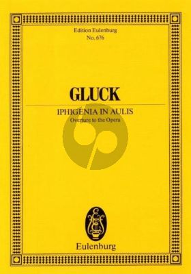 Gluck Iphigenie in Aulis Ouverture Studienpartitur