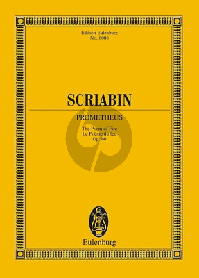 Scriabin Prometheus Op.60 The Poem of Fire (Edition Faubion Bowers) (Study Score)