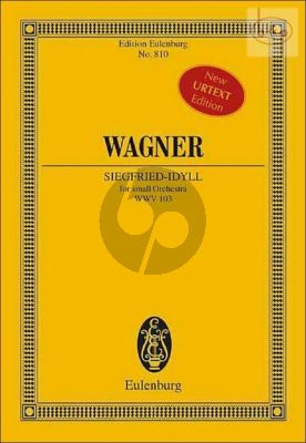 Siegfried-Idyll WWV 103 (Small Orch.) (Study Score)