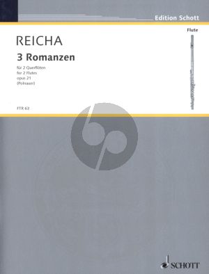 Reicha 3 Romanzen Op.21 fur 2 Floten (Herausgeber Frederick F. Polnauer)