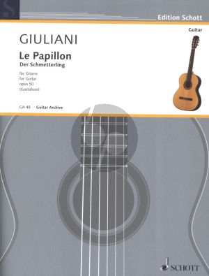 Giuliani Der Schmetterling / The Butterfly / Le Papillon Op.50 fur Gitarre (32 leichte Anfängerstücke) (Gustafson)
