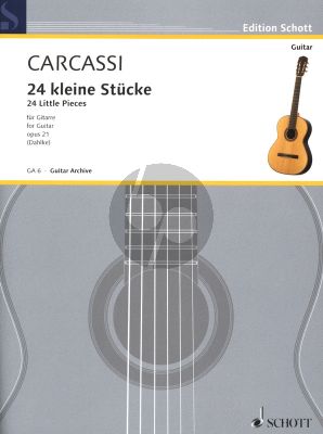 Carcassi 24 Kleine Stucke Op.21 Gitarre (Herausgegeben von Ernst Dahlke)