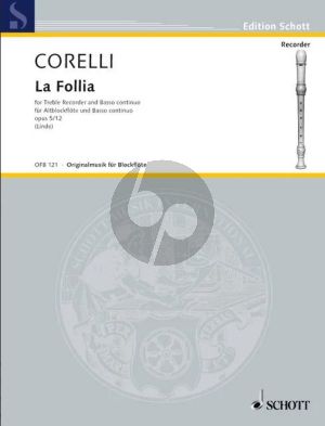 Corelli La Follia Treble Recorder-Piano (from Sonata Op.5 No.12) (edited by Hans-Martin Linde)