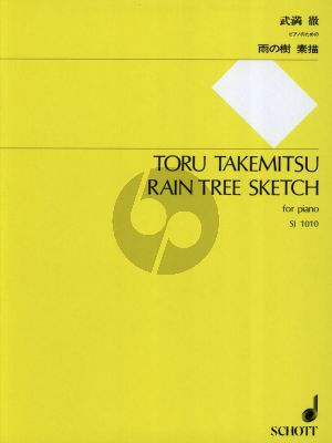 Takemitsu Rain Tree Sketch Piano solo