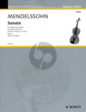 Mendelssohn Sonata f-minor Op.4 fur Violine und Klavier (Edited by Kehr and Schroter) (grade 4 - 6)